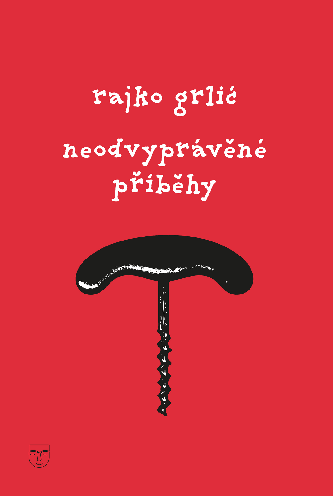 Rajko Grlić - Neodvyprávěné příběhy