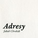 Jakub Chrobák: Adresy (nakl. Malina 2010) - sazba, grafická úprava