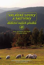 Valašské louky a pastviny ISBN 978-80-87614-14-3